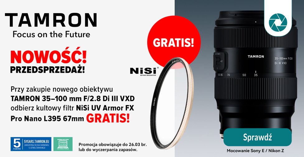 Tamron 35–100mm F/2.8 :: filtr NiSi UV Armor FX w prezencie