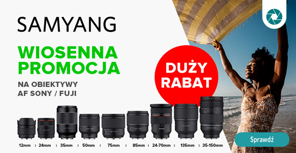 Samyang - Wiosenna Promocja na obiektywy