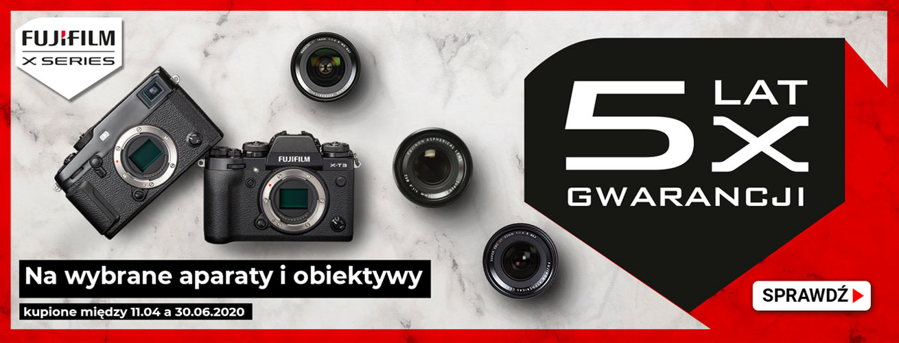 5 LAT GWARANCJI NA FUJIFILM 5 LAT GWARANCJI NA FUJIFILM