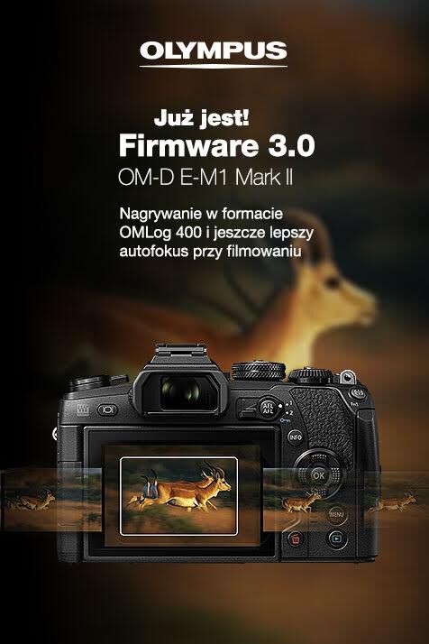 Nowe oprogramowanie dla OLYMPUSA OM-D E-M1 MKII do jeszcze lepszego działania AF przy filmowaniu