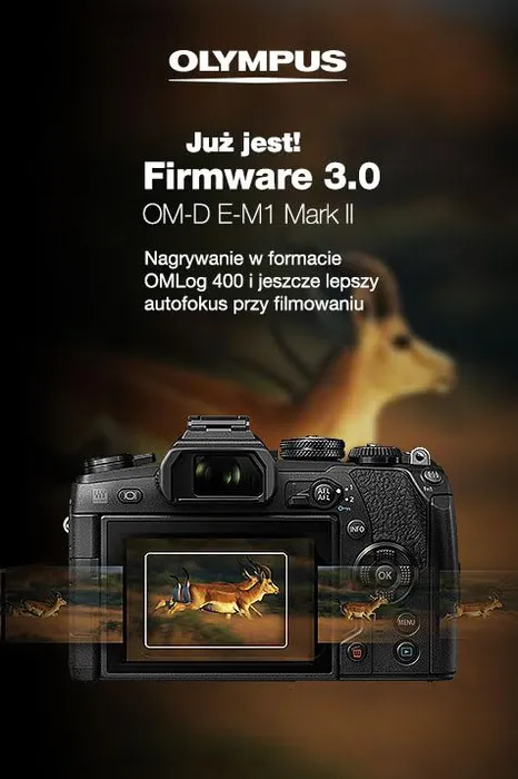 Nowe oprogramowanie dla OLYMPUSA OM-D E-M1 MKII do jeszcze lepszego działania AF przy filmowaniu