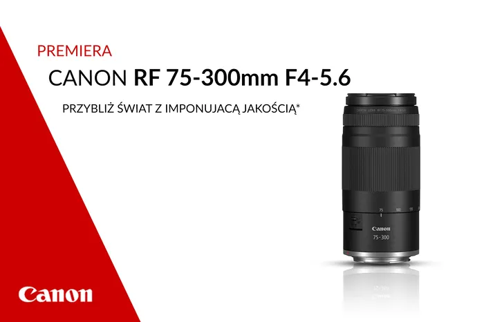 Teleobiektyw Canon RF 75-300mm F4-5.6 - PREMIERA