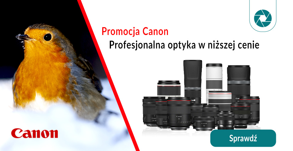 Canon :: Promocja na obiektywy Canon :: Promocja na obiektywy