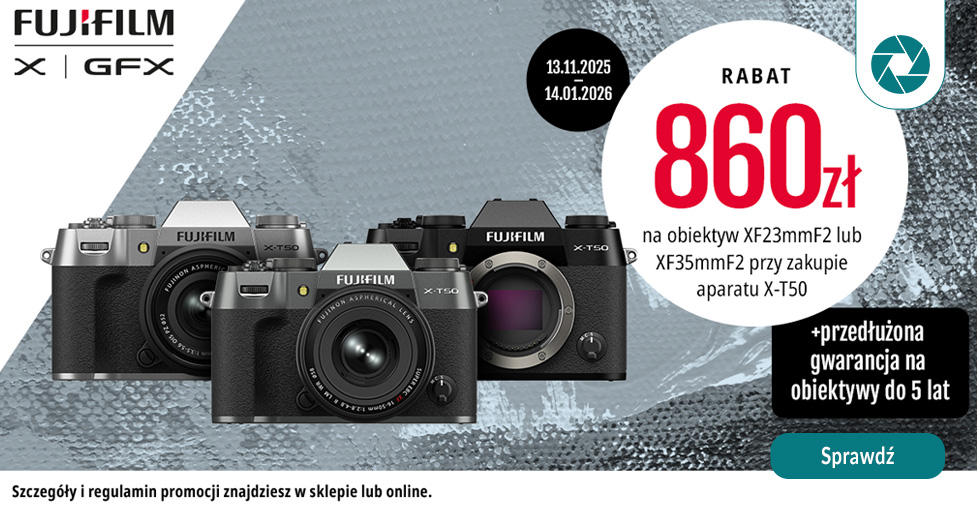 Twórz więcej z X-T50 – rabat 860 zł na obiektywy XF! Twórz więcej z X-T50 – rabat 860 zł na obiektywy XF!