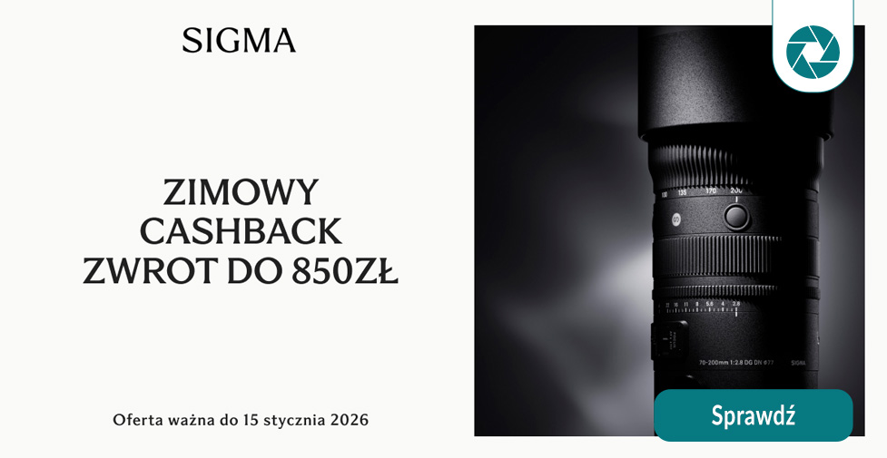 SIGMA – zwrot gotówki do 850 zł na obiektywy SIGMA – zwrot gotówki do 850 zł na obiektywy